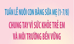 Infographic: Tuần lễ nuôi con bằng sữa mẹ (01/8-07/8)